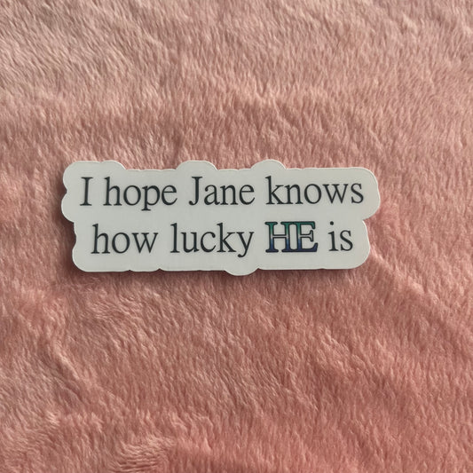 Jane Heated Rivalry Quote Sticker